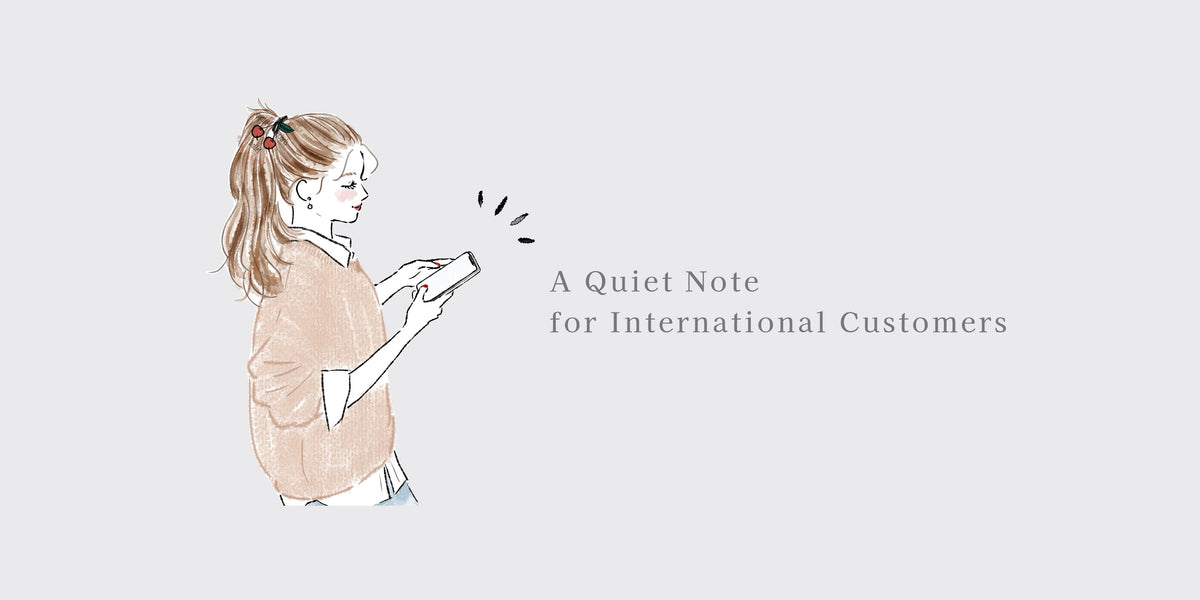 For International Customers — A Quiet Note Before You Order